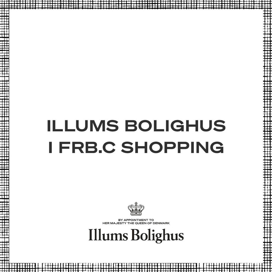 Illums Bolighus er åbnet i FRB.C Shopping